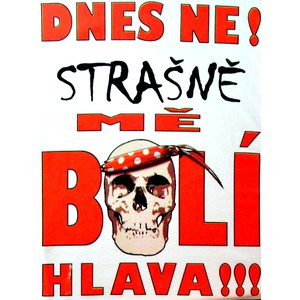 Noční košile bílá s čepičkou- Dnes ne,strašně mě bolí hlava!-poslední kus!
