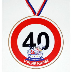 Medaile - 40 let  V plné kráse