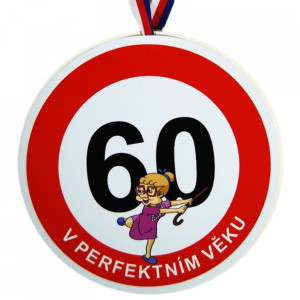 Medaile 60 let - V perfektním věku