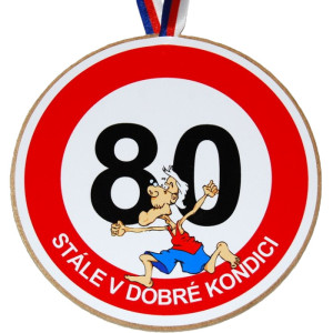 Medaile 80 let - Stále v dobré kondici
