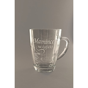 Pískovaný hrnek Mamince na kafíčko