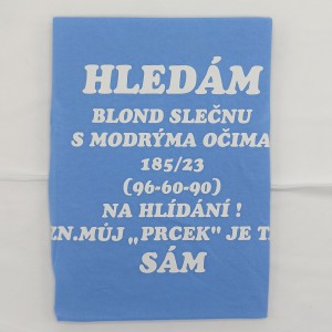 Triko Hledám blond slečnu XL sv.modré-poslední kus!